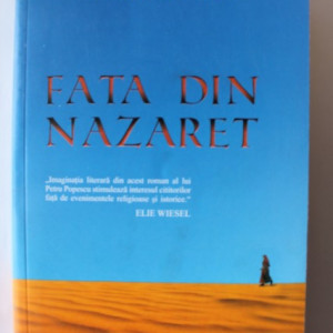 Petru Popescu - Fata din Nazaret