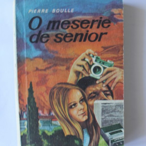 Pierre Boulle - O meserie de senior