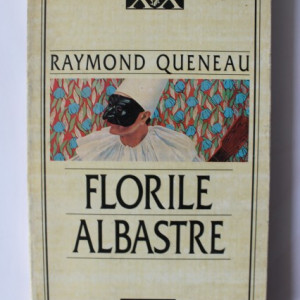 Raymond Queneau - Florile albastre