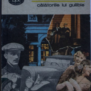 Ring Lardner - Calatoriile lui Gullible
