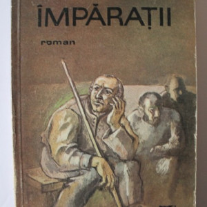 Romulus Cojocaru - Imparatii