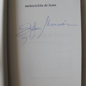 Stefan Manasia - Motocicleta de lemn (cu autograf)