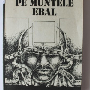 Teohar Mihadas - Pe muntele Ebal