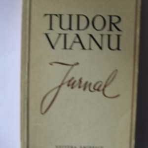 Tudor Vianu - Jurnal