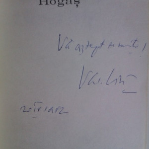 Valentin Ciuca - Pe urmele lui Calistrat Hogas (cu autograf)
