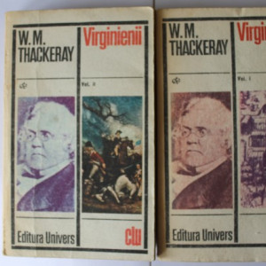W. M. Thackeray - Virginienii (2 vol.)