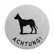 Semn aluminiu usa " Achtung Hund " (Atentie caine) Ø75mm
