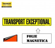 FOLIE MAGNETICA ,,TRANSPORT EXCEPTIONAL" 1200X250mm