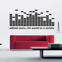 Sticker De Perete Without Music, Life Would Be A Mistake