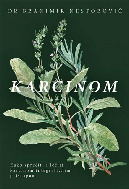 Knjiga Karcinom - dr Branimir Nestorović | Knjizara Sigma | Prodaja