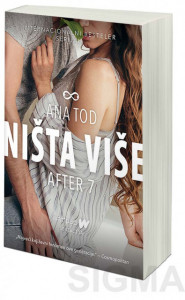 AFTER 7 – Ništa više - Ana Tod