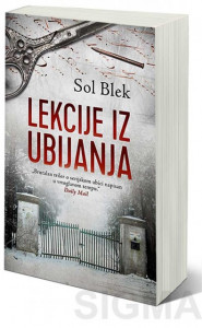 Lekcije iz ubijanja - Sol Blek