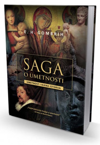 Saga o umetnosti - Ernst Gombrih