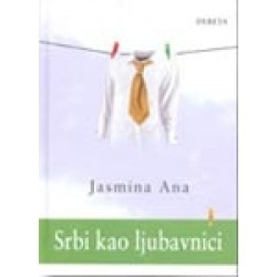 Srbi kao ljubavnici - Jasmina Ana