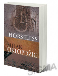 Horseless - Milan Oklopdžić