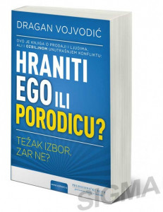 Hraniti ego ili porodicu - Dragan Vojvodić