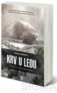 Krv u ledu - Marija Miketić