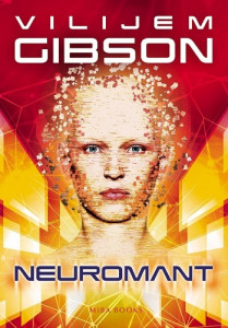 Neuromant - Vilijem Gibson