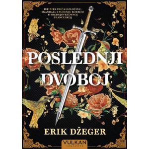 Poslednji dvoboj - Erik Džeger