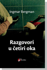 Razgovori u četiri oka - Ingmar Bergman