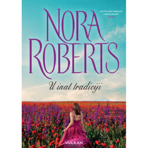 U inat tradiciji - Nora Roberts