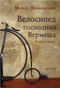 Velosiped gospodina Vermeša - Marija Šimoković