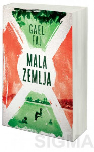 Mala zemlja - Gael Faj