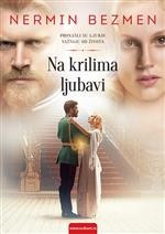 Na krilima ljubavi - Nermin Bezmen