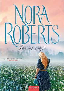 Ponovo svoja - Nora Roberts