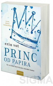 Princ od papira - Erin Vot