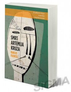 Smrt Artemija Kruza - Karlos Fuentes