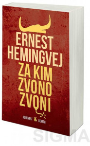 Za kim zvono zvoni - Ernest Hemingvej
