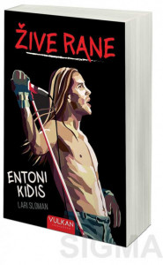 Žive rane - Entoni Kidis i Lari Sloman