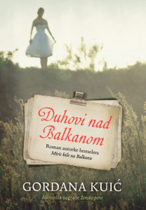 Duhovi nad balkanom - Gordana Kuić