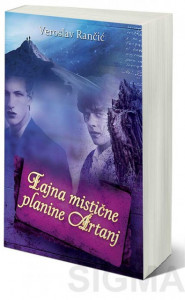 Tajna mistične planine Artanj - Veroslav Rančić