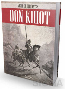 Don Kihot - Migel de Servantes