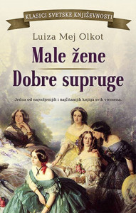 Male žene / Dobre supruge - Luiza Mej Olkot