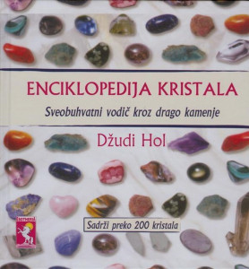 Enciklopedija kristala - Džudi Hol