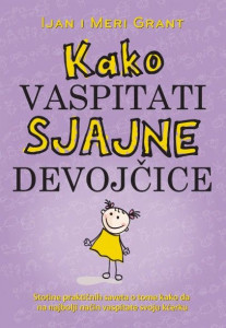 Kako vaspitati sjajne devojčice