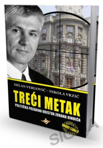 Treći metak - Milan Veruović,Nikola Vrzić