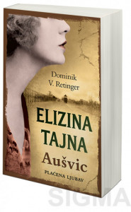 Elizina tajna - Aušvic, Plaćena ljubav - Dominik V. Retinger
