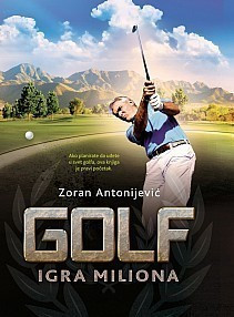 Golf - Igra miliona - Antonijević Zoran