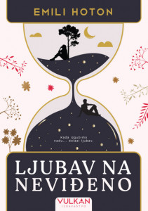 Ljubav na neviđeno - Emili Hoton