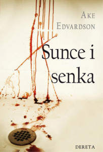 Sunce i senka - Ake Edvardson