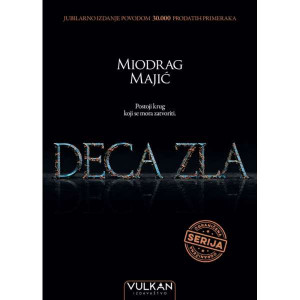Deca zla - Miodrag Majić - tvrd povez