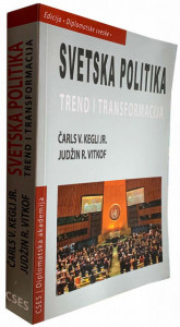 Svetska politika: Trend i transformacija - Čarls V. Kegli jr., Judžin R. Vitkof