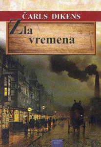 Zla vremena - Čarls Dikens