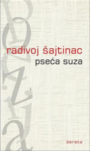 Pseća suza - Radivoj Šajtinac