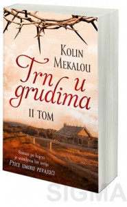 Trn u grudima I-II - Kolin Mekalou