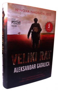 Veliki rat - Aleksandar Gatalica (tvrd povez)